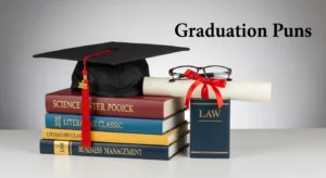 Graduation Puns